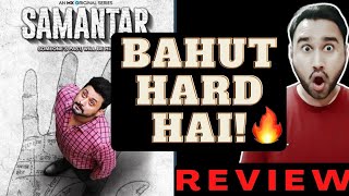 Samantar Season 2 Review | Samantar 2 Review | MX Player | Samantar Web Series Review | Faheem Taj
