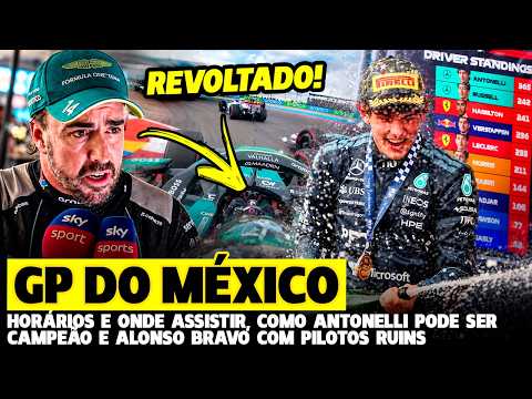🚨GP DOS MÉXICO: HORÁRIOS E ONDE ASSISTIR, ALONSO DETONA PILOTOS RUIN E ANTONELLI CAMPEÃO | FÓRMULA 1