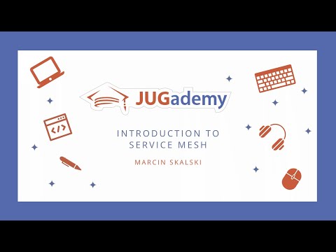 Introduction to Service Mesh