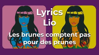 Lio - Les brunes comptent pas pour des prunes (Lyrics video official)