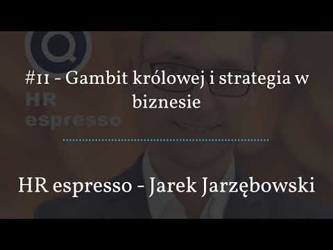 , title : '#11 HR espresso - Gambit królowej i strategia w biznesie'