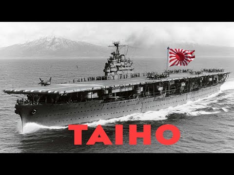 WWII’s Invincible Carrier That Sank Itself – The Tragedy of Taihō