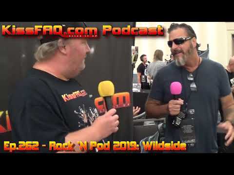 KissFAQ Podcast Ep.263 - Rock 'N Pod 2019: Wildside