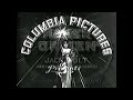 Columbia Pictures Logo 1931 With Rare 1928 Closing Logo