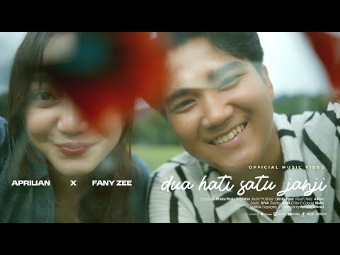 Aprilian  X   Fany Zee - DUA HATI SATU JANJI   ( Offcial Music Video )