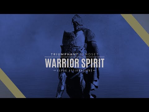 Warrior Spirit - Atavistic Fire of Triumph / Aggressive Heroic Mindset