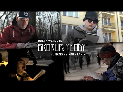 Skorup x Młody ft. Matis, Vixen, Rahim - Dobra wchodzę | NATURALNY SATELITA