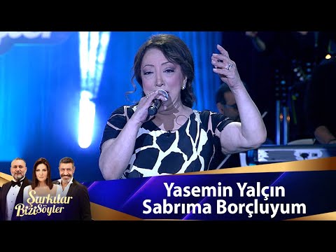 Yasemin Yalçın - Sabrıma Borçluyum