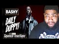 Bashy - Daily Duppy | Reaction