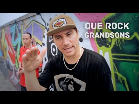QUE ROCK - GRANDSONS