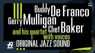 Gerry Mulligan, Chet Baker, Buddy De Franco - Half Nelson