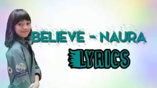 Download lagu Naura - Believe (Nothing Can't Stop You Now) mp3