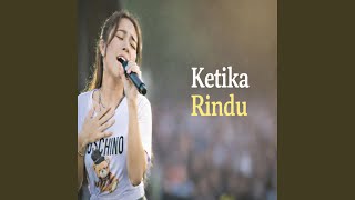 Download lagu Ketika Rindu mp3 Download lagu Ketika Rindu mp3