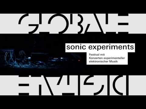 GLOBALE: sonic experiments
