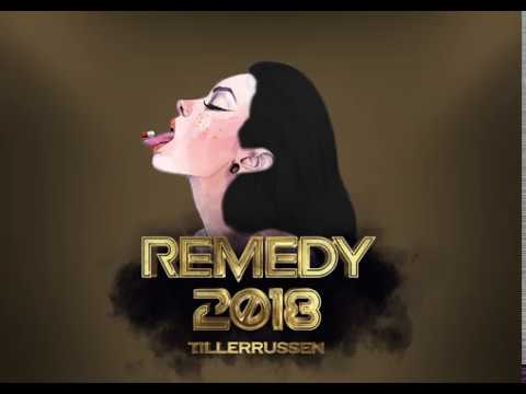 Remedy 2018 - Tillerrussen (feat. Ruiz)