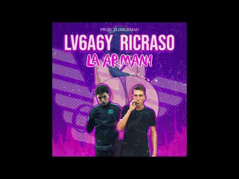 Ric Raso ft Lv6a6y - La Armani (Prod. Yslime3iimad)