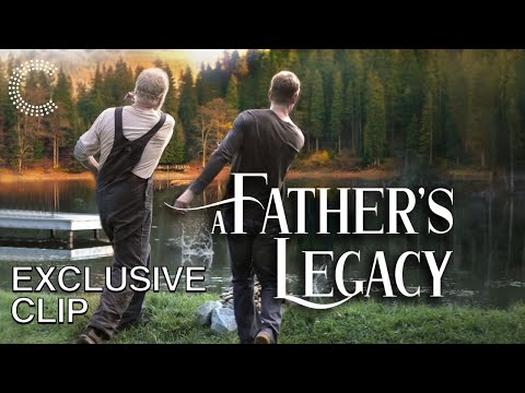 A Father's Legacy (Clip 'Ripples on the Water')