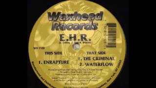 E. H. R. - Enrapture (Original Mix)