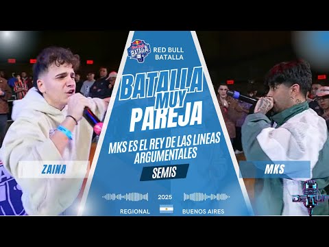 ZAINA FALLS IN MKS GAME | ZAINA vs. MKS - Buenos Aires Regional Semifinal | Red Bull Battle 2025