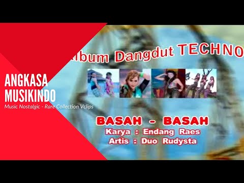 (Official Clip) Basah Basah - Duo Rudysta (Original Karaoke Stereo)