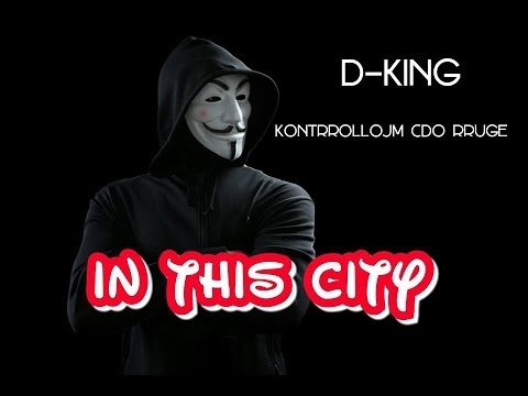 D-KING - KONTRROLLOJM CDO RRUGE (Official Video Lyrics)