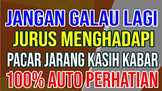 Download lagu Cara Menghadapi Pacar Yang Jarang Kasih Kabar mp3