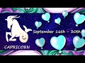 Capricorn (September 16th-30th) Too CRITICAL & EMOTIONALLY DISTANT. Wanting to RUSH BACK. APPROACH?