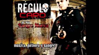 Carlitos Y Alejandro - Regulo caro