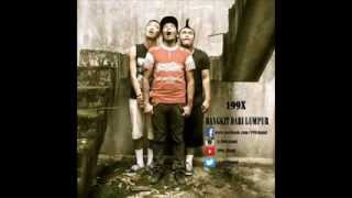 199X Feat. Pozy P.O.H - Bangkit Dari Lumpur