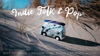 An Indie Folk/Pop Playlist | Best of Nevin | Summer 2025 ☀️🚐