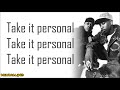 Gang Starr - Take It Personal (Lyrics)