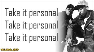 Gang Starr - Take It Personal (Lyrics)
