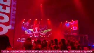 Download lagu Lobow - Salah (Chintya Gabriella Cover) Bounce Remix By Geto , Zackmusic n Jay RMX mp3