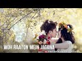 Teri Woh Baatein Un Baaton Ka Deewana Status Tu Hi Nahi Raazi New Song Status New Hindi Status