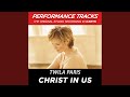 Christ In Us (Performance Track In Key Of C/Bb)