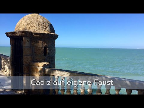 Cadiz - Kreuzfahrt Landausflug auf eigene Faust