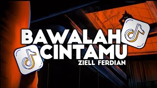 Download lagu DJ BAWALAH CINTAMU - ZIEL FERDIAN VIRAL TIKTOK SLOW BASS FULL SONG 2025 mp3 Download lagu DJ BAWALAH CINTAMU - ZIEL FERDIAN VIRAL TIKTOK SLOW BASS FULL SONG 2025 mp3