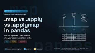 pandas .map vs .apply vs .applymap — Pick the Right One