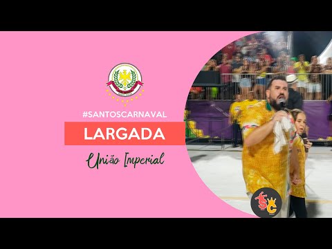 União Imperial 2024 | Largada do Samba - Desfile Oficial