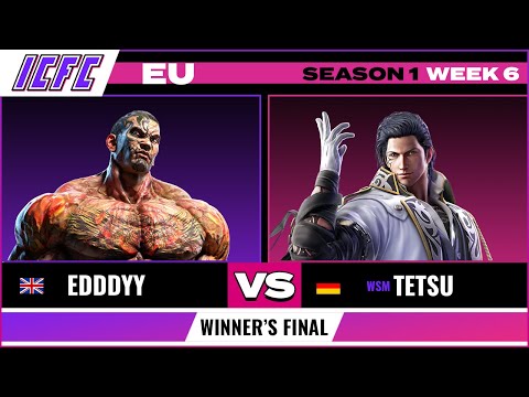 Edddyy (Fahkumram) vs WSM Tetsu (Claudio) - ICFC EU: Season 1 Week 6 - Winner's Final