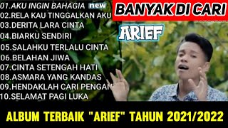 Download lagu ''Aku Ingin Bahagia (ARIEF)'KUMPULAN ALBUM TERBAIK  TAHUN 2021/2022 mp3