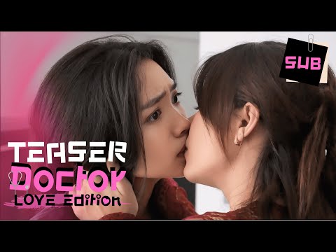 TEASER ❘ GL Mini Series ❘ รักนี้เวอร์ชั่นคุณหมอ ( Doctor Love Edition )
