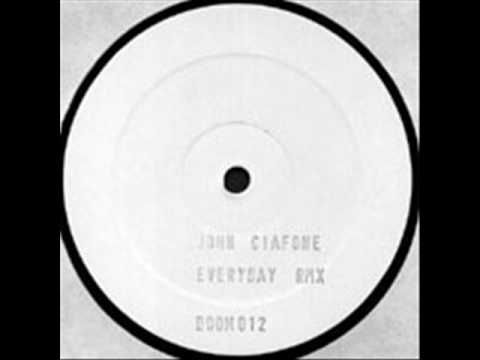 John Ciafone - Everyday (DJ Gregory remix)
