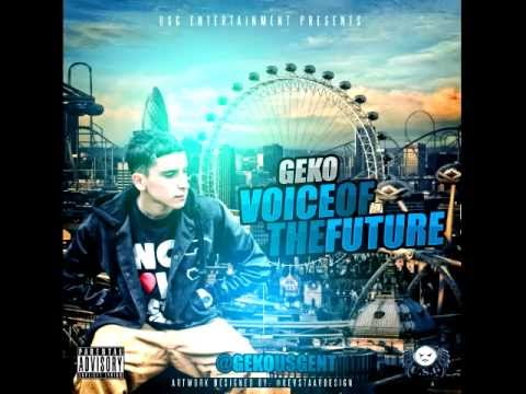 Geko - Voice Of The Future - Slideshow ft. Jaja Soze
