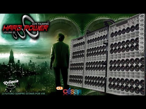 PANCADÃO AUTOMOTIVO - CD HARD POWER ALTO FALANTES VOLUME 3 - DJ CÉSAR