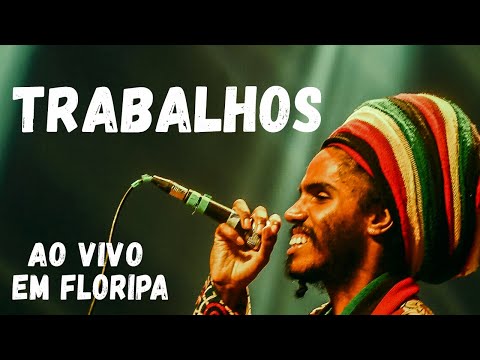 GrooVI - Trabalhos (Ao Vivo em Floripa)