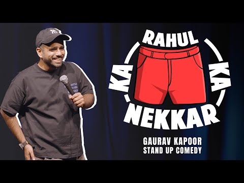 RAHUL KA NEKKAR | Gaurav Kapoor | Stand Up Comedy | Audience Interaction