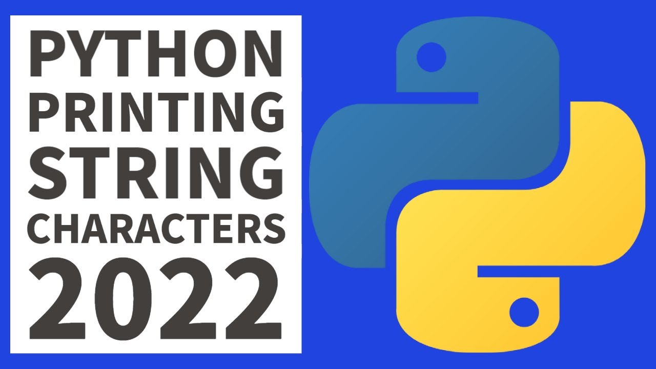 How To Print String Characters In A List In Python - Beginners Tutorial 2022