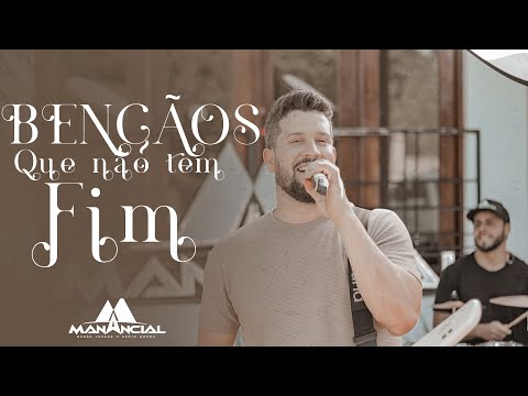 Banda Manancial - Bênçãos Que Não Tem Fim (Couver)