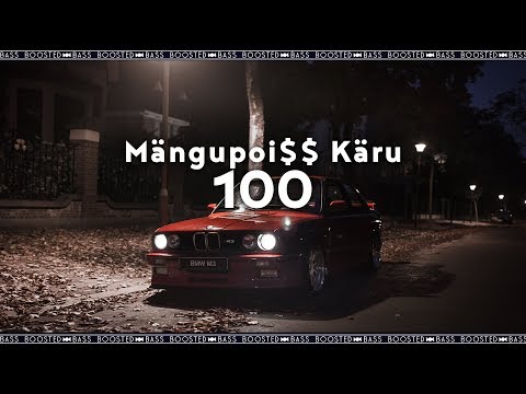 MänguPoi$$ Käru --- 100［Bass Boosted］